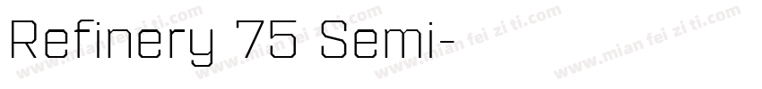 Refinery 75 Semi字体转换